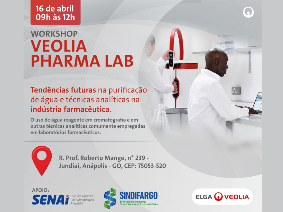 WORKSHOP VEOLIA PHARMA LAB apresenta tendências em purificação de água e técnicas analíticas para laboratórios farmacêuticos
