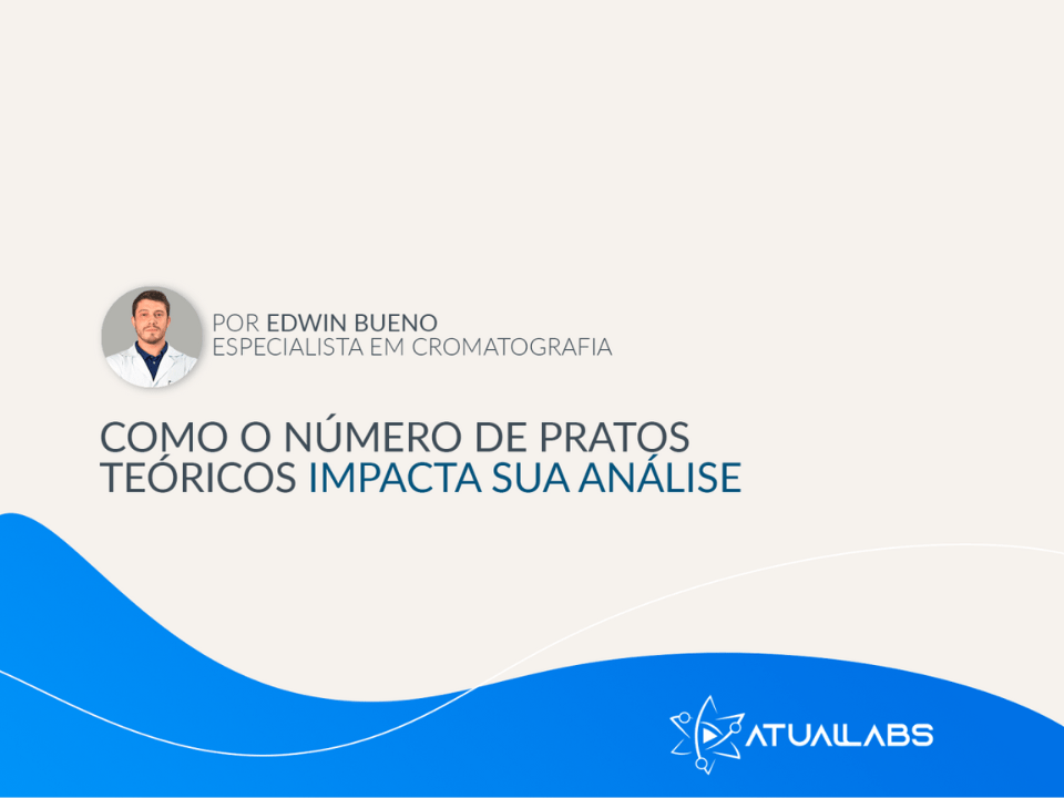 número de pratos teóricos impacta sua análise