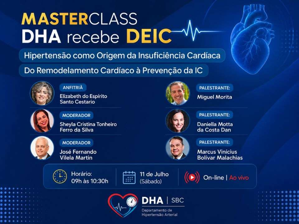 Webinar MASTERCLASS DHA Online sobre hipertensão como origem da insuficiência cardíaca, com especialistas do DHA e do DEIC, data, horário e transmissão ao vivo.